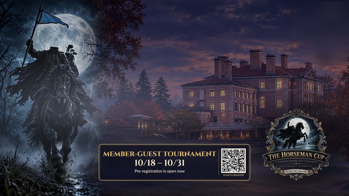 The Horseman Cup, a Scramblers member-guest tournament. A headless horseman rides past the Sleepy Hollow clubhouse beside The Horseman Cup badge. The panel reads: Member-Guest Tournament, October 18–31, pre-registration is open now.
